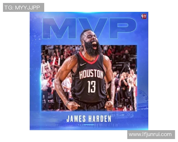 媒体预测哈登有望成为未来篮球超级巨星引领新时代风潮